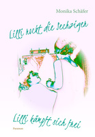 Neue Romanveröffentlichung: „Lilli rockt die Sechziger / Lilli kämpft sich&hellip;