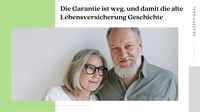 Die Garantie ist weg, und damit die alte Lebensversicherung Erzählung
