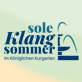Neues Veranstaltungsformat im Königlichen Kurgarten: „SoleKlangSommer“ startet am 29. Mai 2026