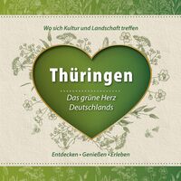 Neue Thüringen-Broschüre lädt zum Entdecken ein