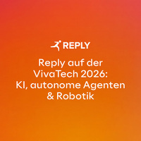 Reply auf der VivaTech 2026: KI, autonome Agenten und Robotik im Praxiseinsatz