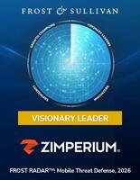 Frost & Sullivan stuft Zimperium als „Visionary Leader“ in Marktstudie  über Mobile Threat Defense ein