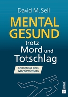 Mental stark, wenn das Unvorstellbare zum Alltag gehört