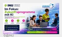 INU und Silicon Valley Europe verbinden Hochschulbildung mit Europas Netzwerk der digitalen Transformation