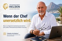 Wenn der Chef unersetzlich wird: Unternehmer-Helden setzt auf Freiheits-Architektur® für Handwerksunternehmen