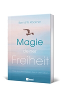 Raus aus dem Müssen, rein in die eigene Freiheit