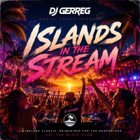 DJ GerreG bringt „Islands In The Stream“ zurück auf die&hellip;